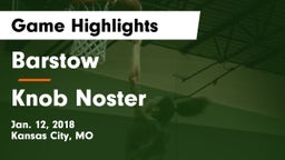 Barstow  vs Knob Noster  Game Highlights - Jan. 12, 2018