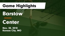 Barstow  vs Center  Game Highlights - Nov. 30, 2018