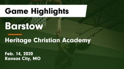 Barstow  vs Heritage Christian Academy Game Highlights - Feb. 14, 2020