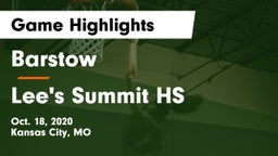 Barstow  vs Lee's Summit HS Game Highlights - Oct. 18, 2020