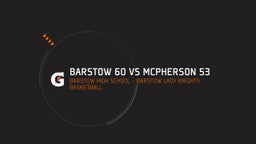 Barstow girls basketball highlights Barstow 60 vs McPherson 53