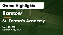 Barstow  vs St. Teresa's Academy  Game Highlights - Jan. 14, 2021