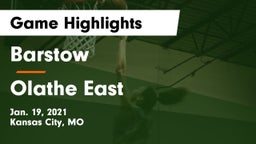 Barstow  vs Olathe East Game Highlights - Jan. 19, 2021