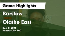 Barstow  vs Olathe East  Game Highlights - Dec. 8, 2021