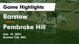 Barstow  vs Pembroke Hill  Game Highlights - Feb. 19, 2022