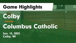 Colby  vs Columbus Catholic  Game Highlights - Jan. 13, 2023