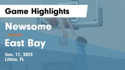 Newsome  vs East Bay Game Highlights - Jan. 11, 2023