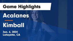 Acalanes  vs Kimball Game Highlights - Jan. 6, 2024