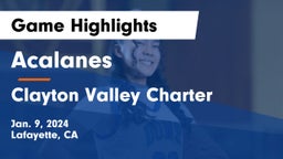 Acalanes  vs Clayton Valley Charter  Game Highlights - Jan. 9, 2024