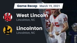 Recap: West Lincoln  vs. Lincolnton  2021