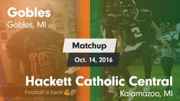 Matchup: Gobles vs. Hackett Catholic Central  2016