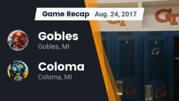 Recap: Gobles  vs. Coloma  2017