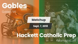 Matchup: Gobles vs. Hackett Catholic Prep 2018