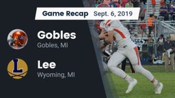 Recap: Gobles  vs. Lee  2019