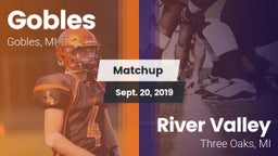 Matchup: Gobles vs. River Valley  2019