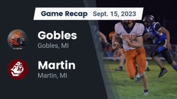 Recap: Gobles  vs. Martin  2023
