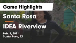 Santa Rosa  vs IDEA Riverview Game Highlights - Feb. 2, 2021