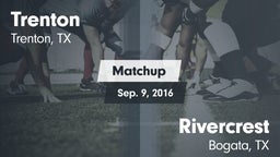 Matchup: Trenton vs. Rivercrest  2016