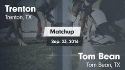 Matchup: Trenton vs. Tom Bean  2016