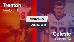 Matchup: Trenton vs. Celeste  2016