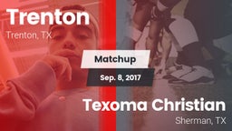 Matchup: Trenton vs. Texoma Christian  2017