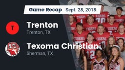 Recap: Trenton  vs. Texoma Christian  2018