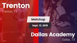 Matchup: Trenton vs. Dallas Academy  2019