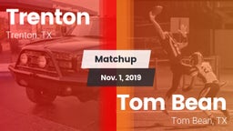 Matchup: Trenton vs. Tom Bean  2019