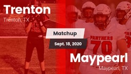 Matchup: Trenton vs. Maypearl  2020