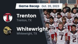 Recap: Trenton  vs. Whitewright  2023