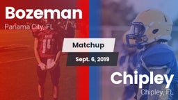 Matchup: Bozeman vs. Chipley  2019