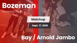 Matchup: Bozeman vs. Bay / Arnold Jambo 2020