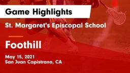 St. Margaret's Episcopal School vs Foothill  Game Highlights - May 15, 2021