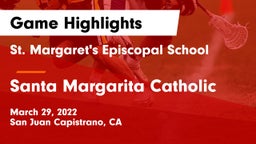 St. Margaret's Episcopal School vs Santa Margarita Catholic  Game Highlights - March 29, 2022