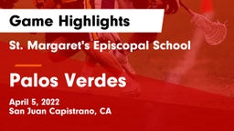 St. Margaret's Episcopal School vs Palos Verdes  Game Highlights - April 5, 2022