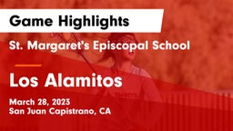 St. Margaret's Episcopal School vs Los Alamitos Game Highlights - March 28, 2023