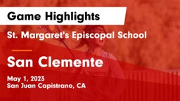St. Margaret's Episcopal School vs San Clemente Game Highlights - May 1, 2023