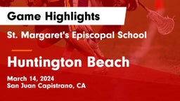 St. Margaret's Episcopal School vs Huntington Beach  Game Highlights - March 14, 2024