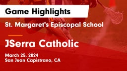 St. Margaret's Episcopal School vs JSerra Catholic  Game Highlights - March 25, 2024
