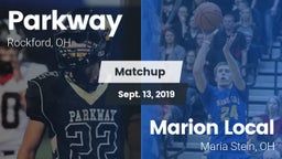 Matchup: Parkway vs. Marion Local  2019