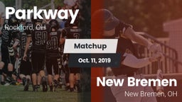 Matchup: Parkway vs. New Bremen  2019