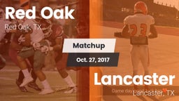 Matchup: Red Oak  vs. Lancaster  2017