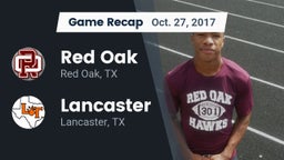 Recap: Red Oak  vs. Lancaster  2017