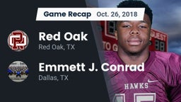 Recap: Red Oak  vs. Emmett J. Conrad  2018