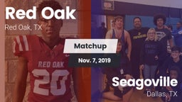 Matchup: Red Oak  vs. Seagoville  2019