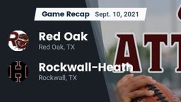 Recap: Red Oak  vs. Rockwall-Heath  2021