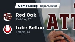 Recap: Red Oak  vs. Lake Belton   2022