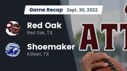 Recap: Red Oak  vs. Shoemaker  2022