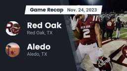 Recap: Red Oak  vs. Aledo  2023