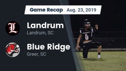 Recap: Landrum  vs. Blue Ridge  2019